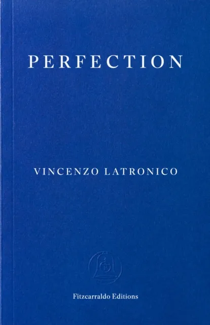 Fitzcarraldo Editions Perfection
