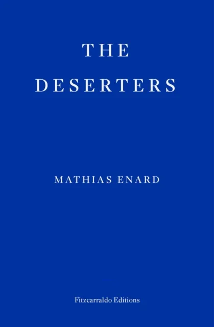 Mathias Enard The Deserters Paperback Book Multicolor