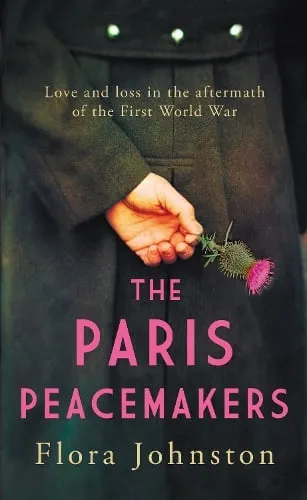 Flora Johnston The Paris Peacemakers