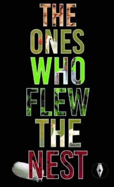 Fly on the Wall Press The Ones Who Flew The Nest