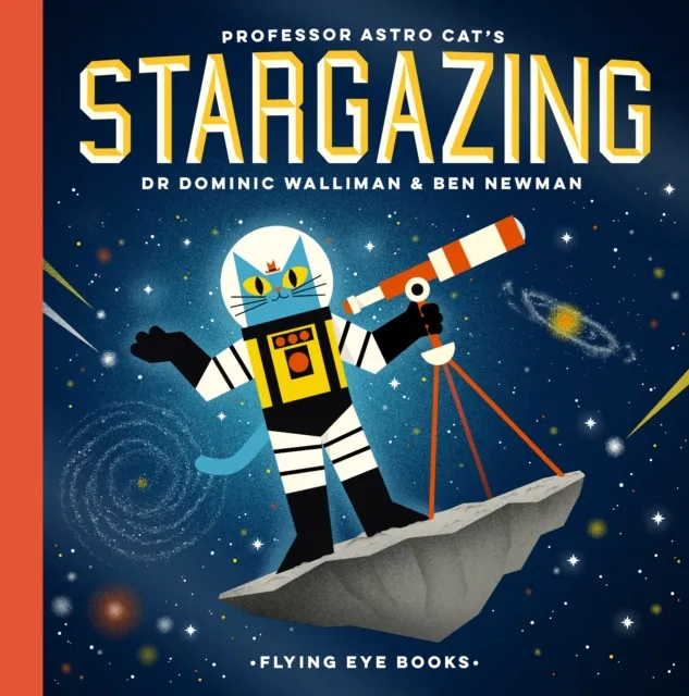 Flying Eye Books Professor Astro Cat'S Stargazing