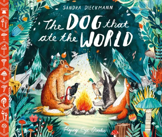 Sandra Dieckmann Dog that Ate the World Hardback Book Multicolor