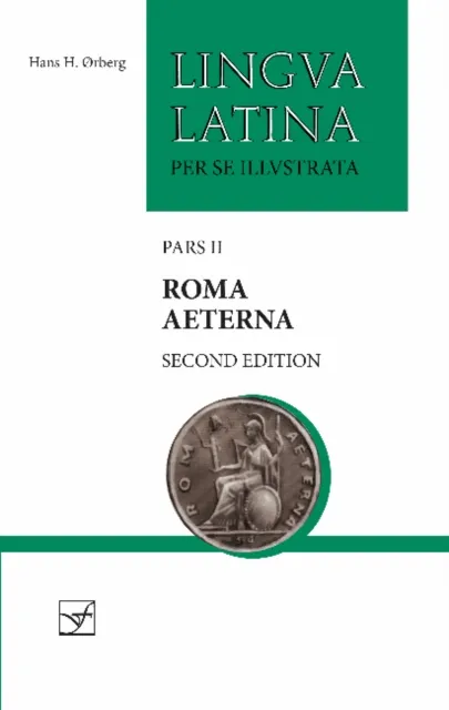 Focus Publishing/R Pullins & Co Roma Aeterna : Pars Ii