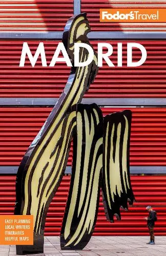 Fodor's Travel Guides Fodor's Madrid