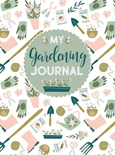 Fox Chapel Publishing My Gardening Journal