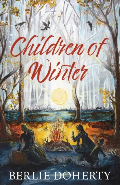 Berlie Doherty Children of Winter
