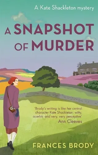 Frances Brody A Snapshot of Murder