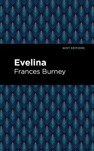 Frances Burney Evelina