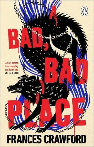 Frances Crawford A Bad, Bad Place