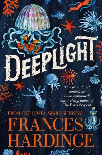 Frances Hardinge Deeplight