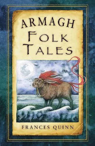 Frances Quinn Armagh Folk Tales
