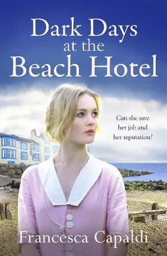 Francesca Capaldi Dark Days at the Beach Hotel