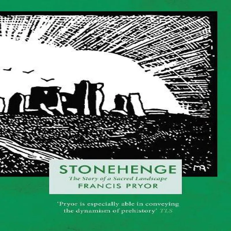 Francis Pryor Stonehenge
