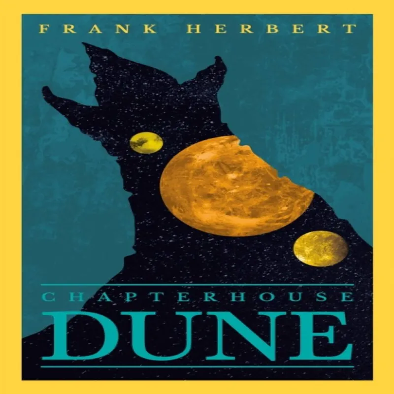 Orion Publishing Co Chapter House Dune : The Inspiration For The Blockbuster Film