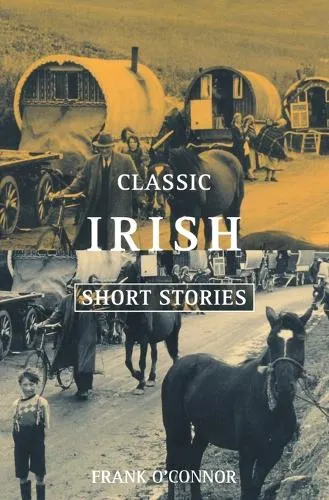 Frank O'Connor Classic Irish Short Stories