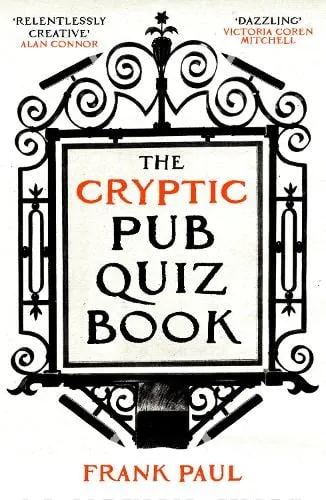 Frank Paul The Cryptic Pub Quiz Book