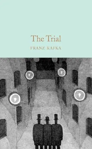 Franz Kafka The Trial