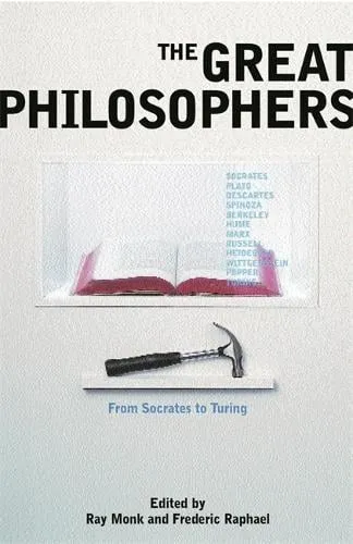 Frederic Raphael The Great Philosophers