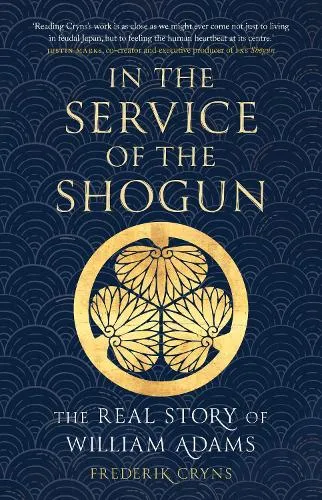 Frederik Cryns In the Service of the Shogun