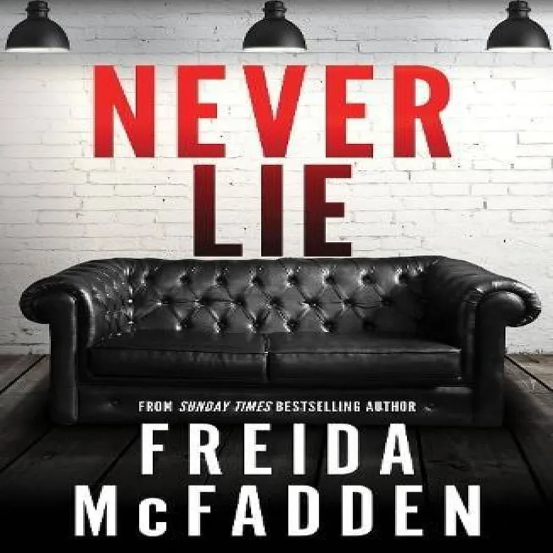 Freida McFadden Never Lie