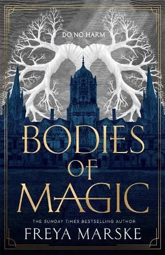 Freya Marske Bodies of Magic