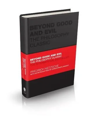 Friedrich Nietzsche Beyond Good and Evil