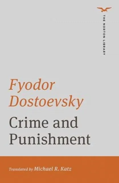 Fyodor Dostoevsky Crime and Punishment