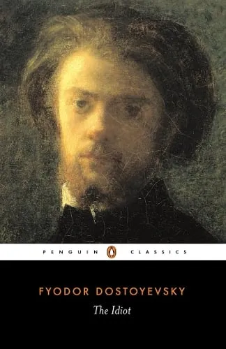 Fyodor Dostoyevsky The Idiot