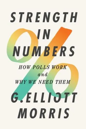 G. Elliott Morris Strength in Numbers