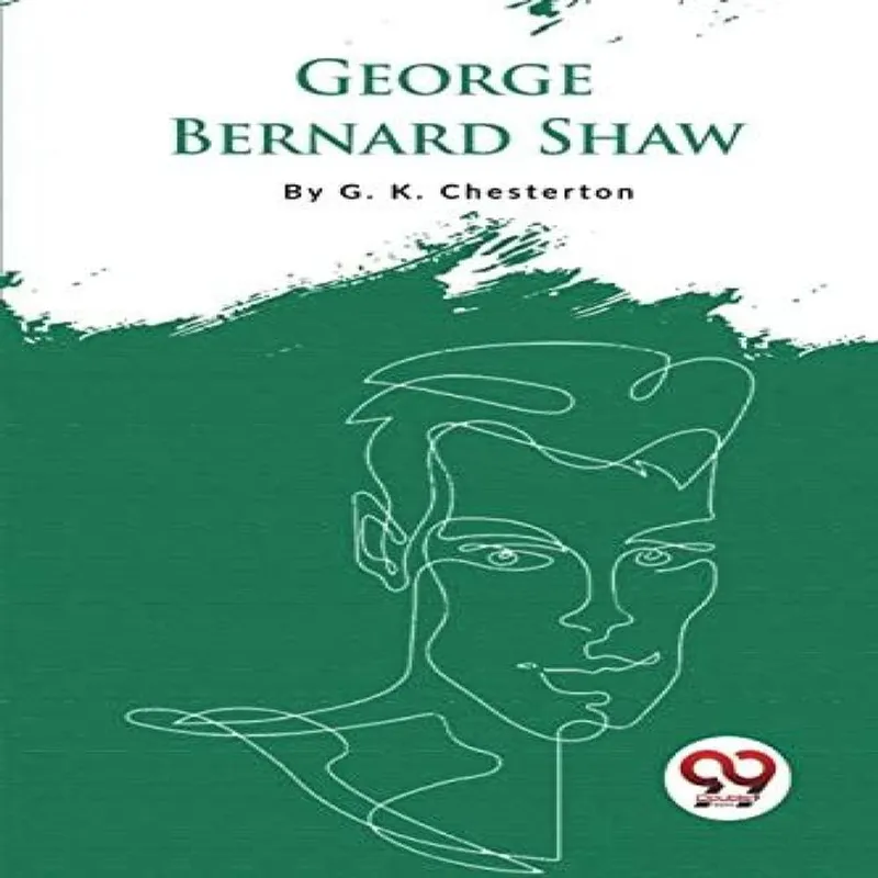 G.K. Chesterton George Bernard Shaw Paperback Book Multicolor