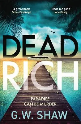 G W Shaw Dead Rich