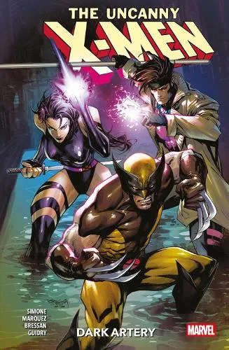 Gail Simone The Uncanny X-Men Vol. 2: Dark Artery