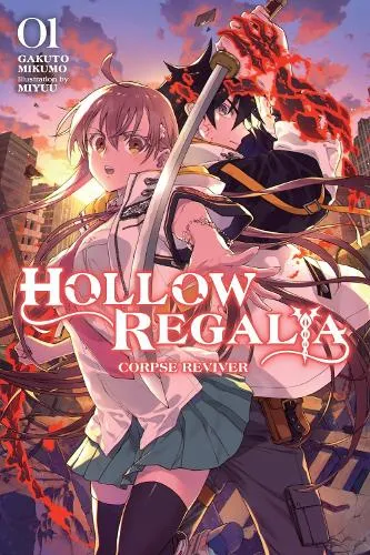 Gakuto Mikumo Hollow Regalia, Vol. 1 (light novel)