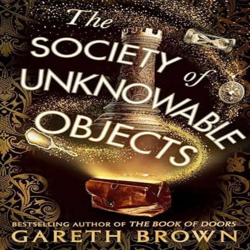 Transworld Publishers Ltd The Society Of Unknowable Objects
