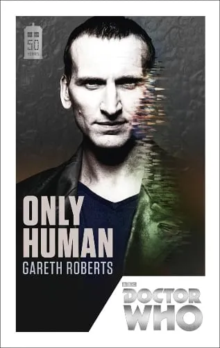 Gareth Roberts Doctor Who: Only Human