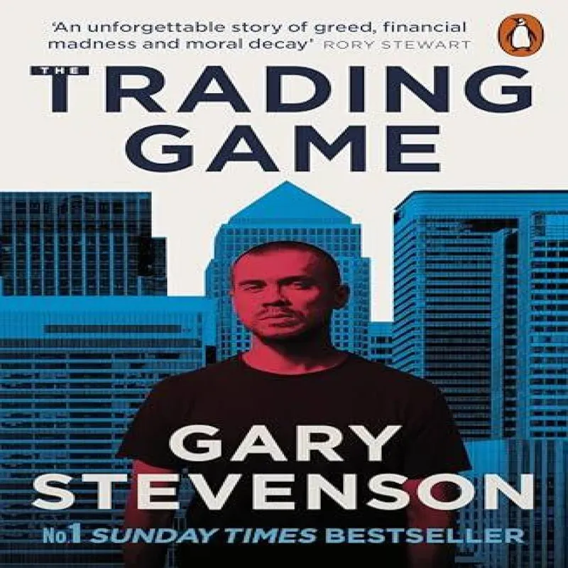 Gary Stevenson The Trading Game