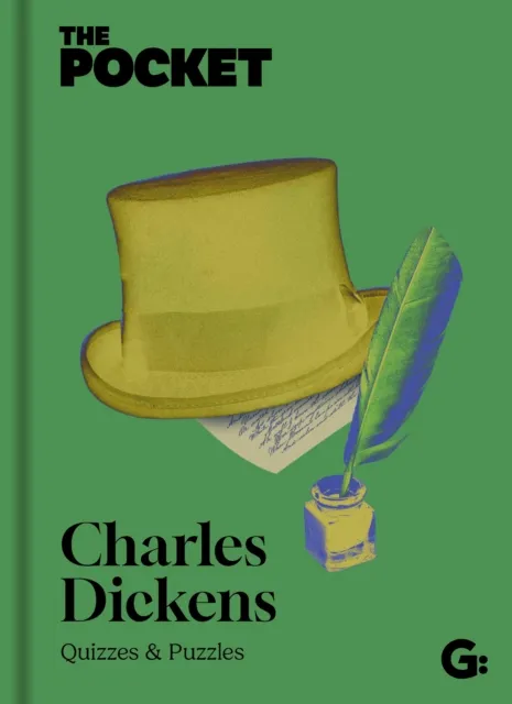 Gemini Books Group Ltd The Pocket Charles Dickens : Quizzes And Puzzles