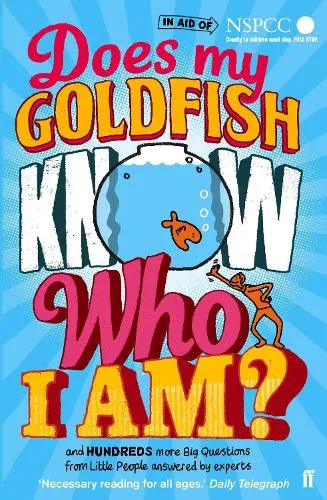 Gemma Elwin Harris Does My Goldfish Know Who I Am?