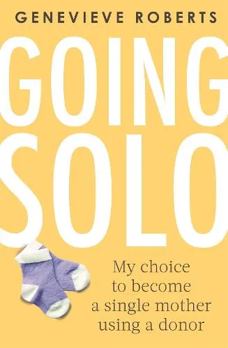 Genevieve Roberts Going Solo