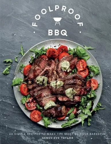 Genevieve Taylor Foolproof Bbq