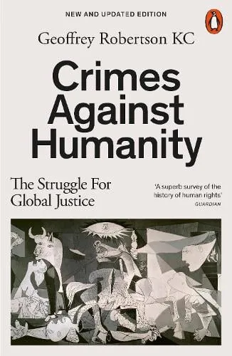 Geoffrey Robertson Crimes Against Humanity