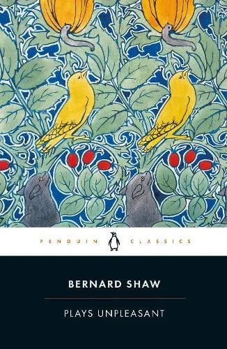 George Bernard Shaw Plays Unpleasant