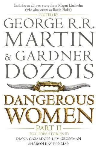 George R.R. Martin Dangerous Women Part 2