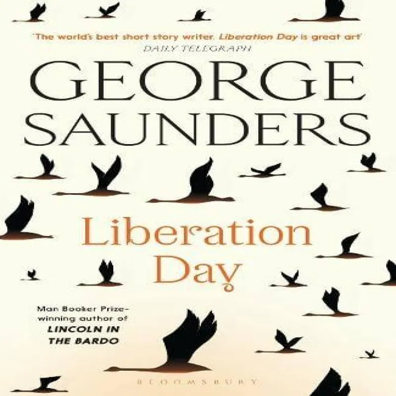 George Saunders Liberation Day