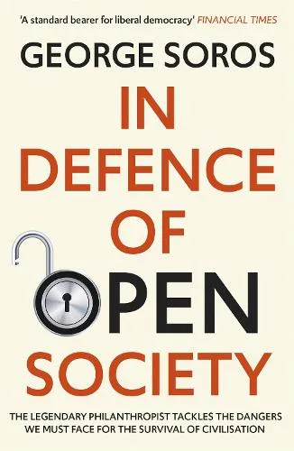 George Soros In Defence of Open Society