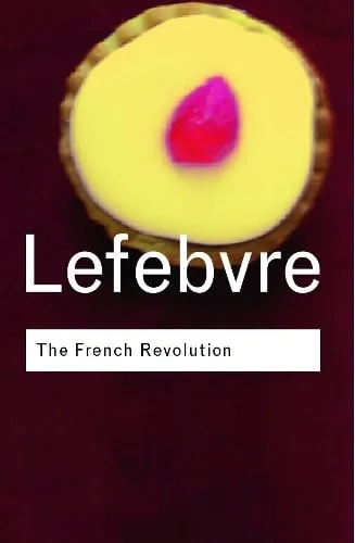 Georges Lefebvre The French Revolution