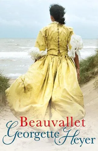 Georgette Heyer Beauvallet
