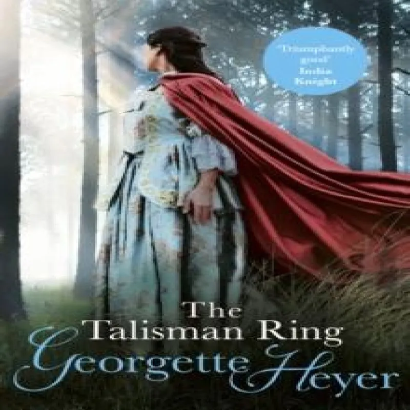 Georgette Heyer The Talisman Ring : Gossip, scandal & an unforgettable Regency Multicolor