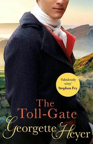 Georgette Heyer The Toll-Gate