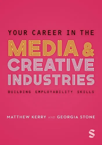 Georgia Stone Your Career in the Media & Creative Industries